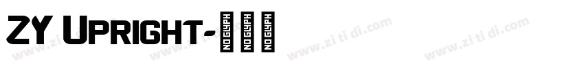 ZY Upright字体转换